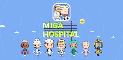 Miga Town: My Hospital